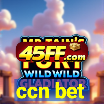 ccn bet